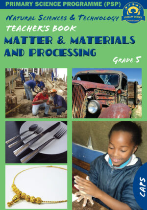 Matter & Materials and Structures - Grade 5