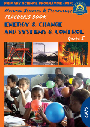 Energy & Change and Systems & Control - Grade 5