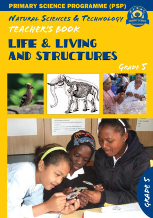 Life & Living and Structures - Grade 5